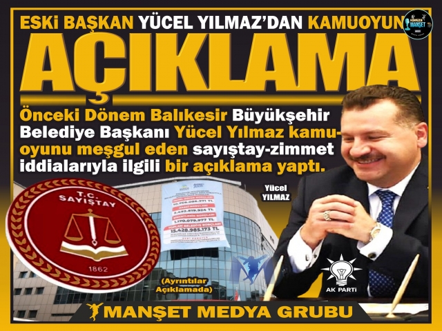 YÜCEL YILMAZ’DAN AÇIKLAMA