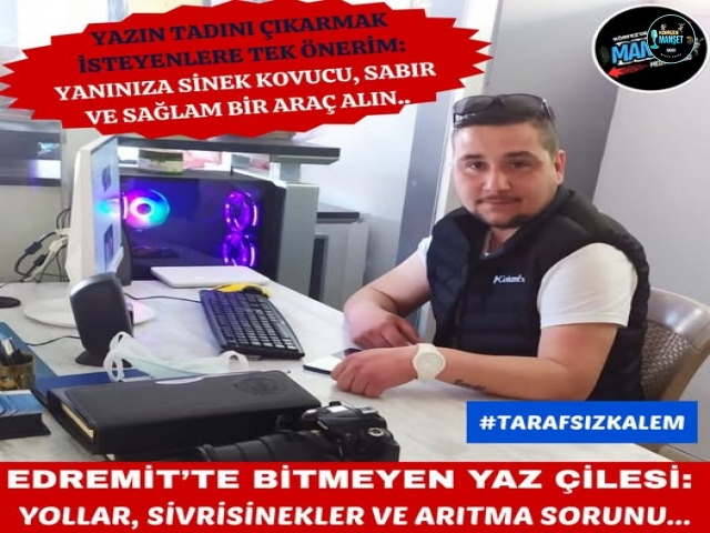 Edremit’te Bitmeyen Yaz Çilesi: Yollar, Sivrisinekler ve Arıtma Sorunu