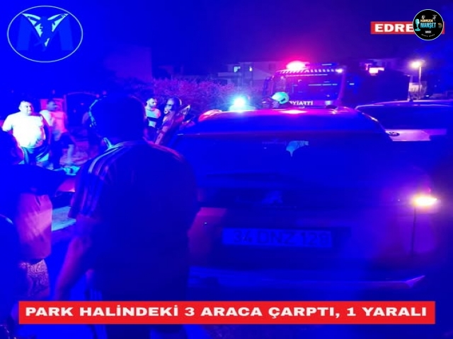 Edremit’te Park Halindeki 3 Araca Çarptı, 1 Yaralı