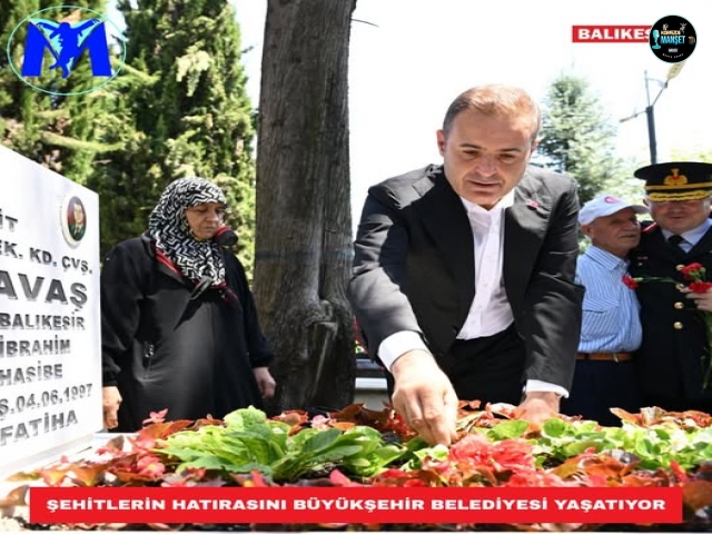 Şehitlerin hatırasını Büyükşehir Belediyesi yaşatıyor