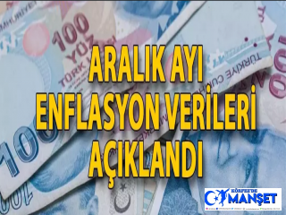 ARALIK AYI ENFLASYON VERİLERİ AÇIKLANDI