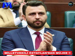 MİLLETVEKİLİ ÖZTAYLAN’DAN, BALIKESİR’İE 4 STRATEJİK YATIRIM MÜJDESİ​