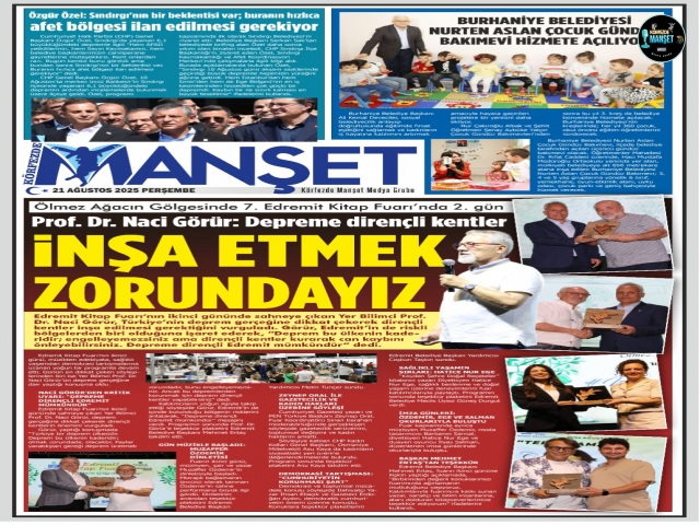 21 AĞUSTOS 2025-PERŞEMBE ✅ KÖRFEZ'DE MANŞET HABER MEDYA GRUBU