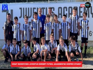 Vedat İnceefe'den Juventus Edremit Futbol Akademisi’ne Sürpriz Ziyaret